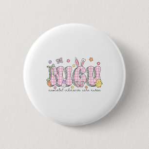 Nicu Easter Neonatal Intensive Care Unit Nursing S 6 Cm Round Badge