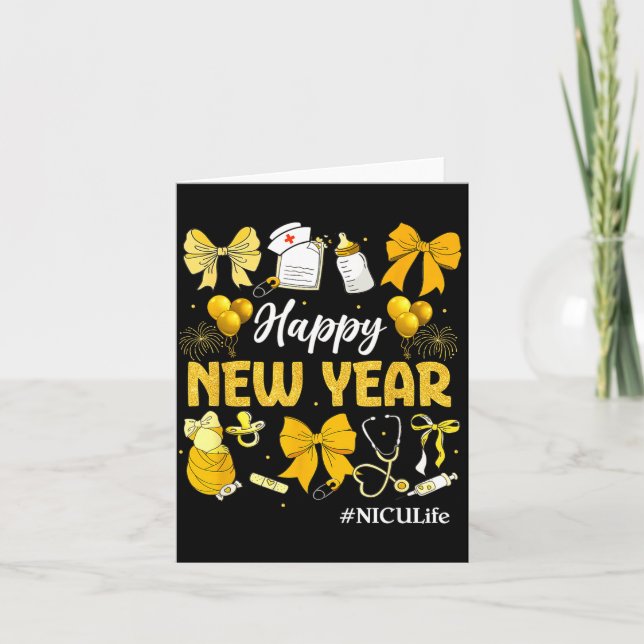 Nicu Life Happy New Years 2026 Neonatal Nicu Nurse Card (Front)