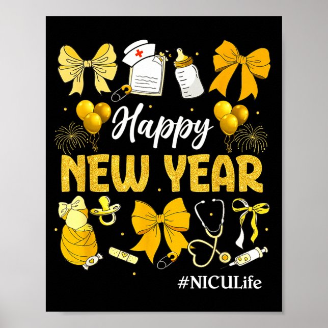 Nicu Life Happy New Years 2026 Neonatal Nicu Nurse Poster (Front)