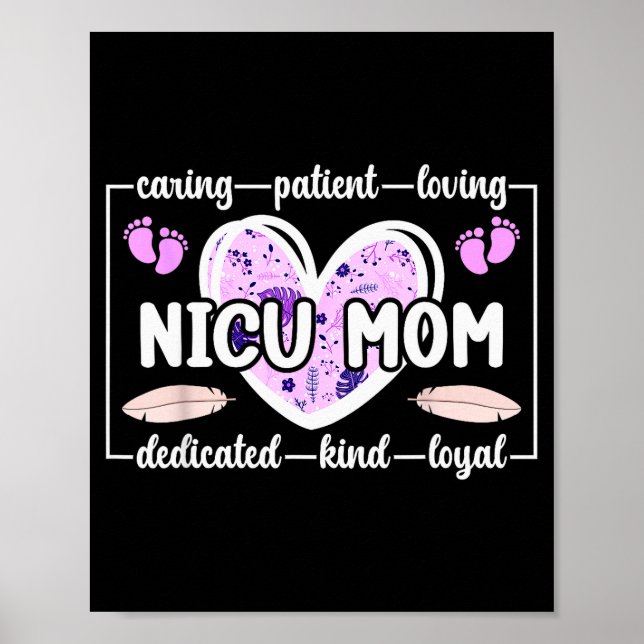 Nicu Mom Of Nicu Warrior Heart Micro Preemie Baby  Poster (Front)