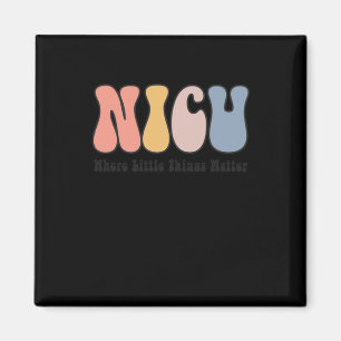 Nicu - Neonatal Intensive Care Unit - Where Magnet