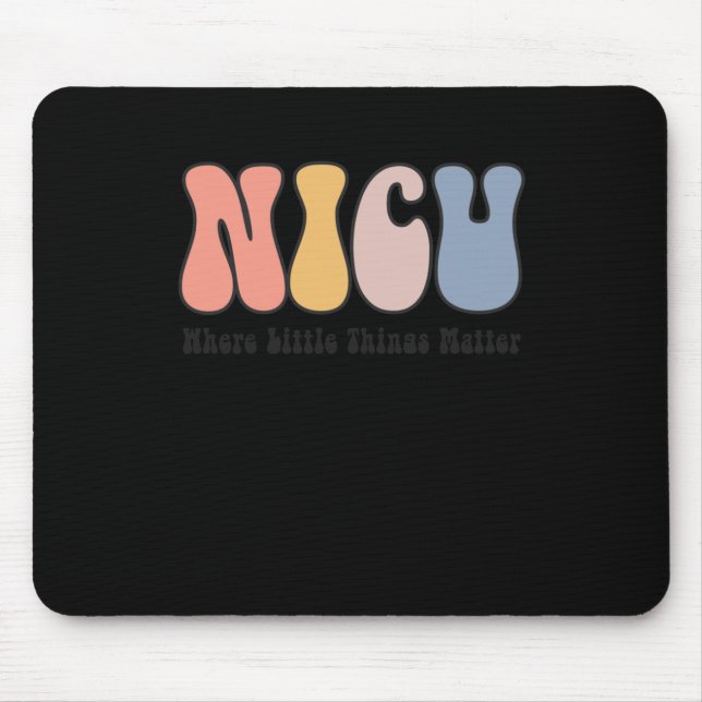 Nicu - Neonatal Intensive Care Unit - Where Mouse Mat (Front)