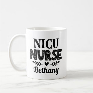 NICU Nurse Appreciation Gift Coffee Mug