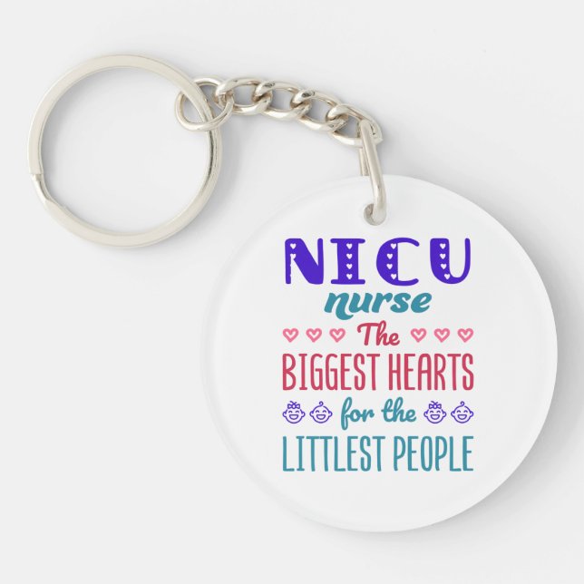 NICU Nurse Biggest Hearts for Littlest People Key Ring (Front)