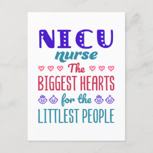 NICU Nurse Biggest Hearts for Littlest People Postcard