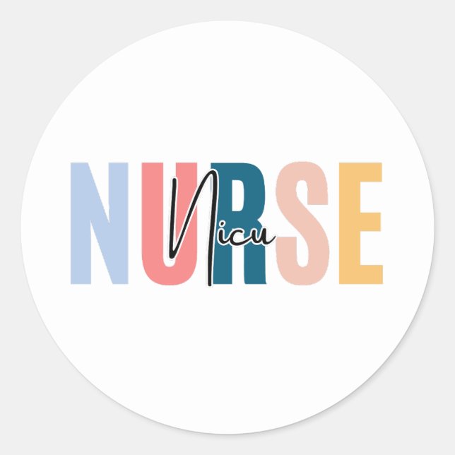 Nicu Nurse  Classic Round Sticker (Front)