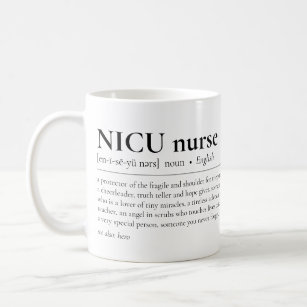 NICU Nurse Definition Neonatal Icu Appreciation Coffee Mug