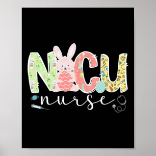 Nicu Nurse Easter Bunny Nicu Nursing Easter Day  Poster