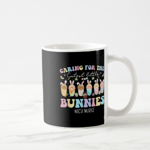 Nicu Nurse Easter Day Caring For The Cutest Bunnie Coffee Mug