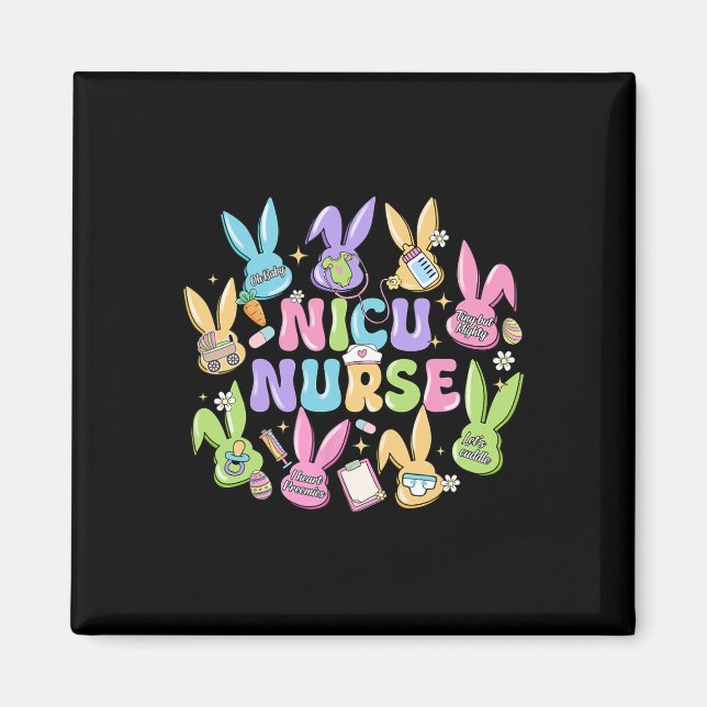Nicu Nurse Easter Day Neonatal Intensive Care Unit Magnet (Front)