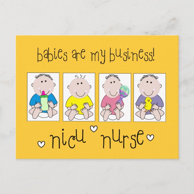 NICU NURSE Gifts "Babies Are My Business" Postcard (Front)