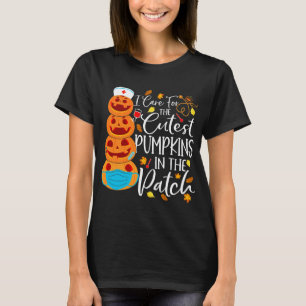 Nicu Nurse Halloween I Care For The Cutest Pumpkin T-Shirt
