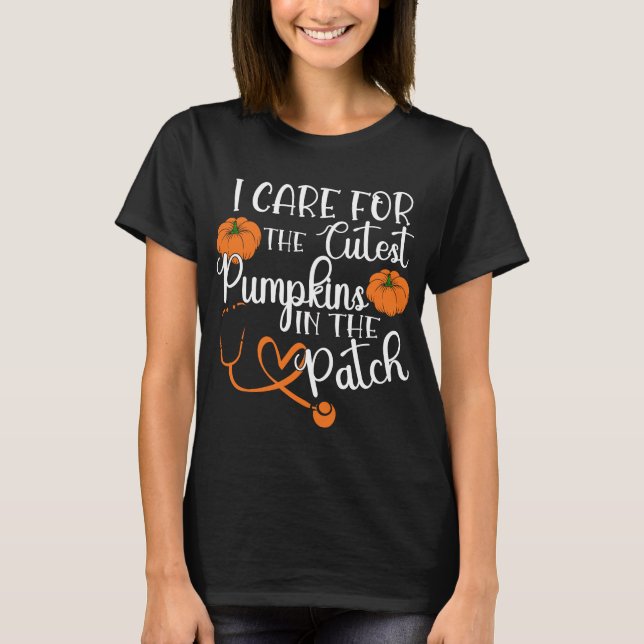 Nicu Nurse Halloween I Care For The Cutest Pumpkin T-Shirt (Front)