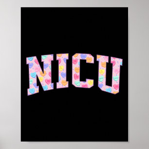 Nicu Nurse Heart Valentines Day Neonatal Intensive Poster