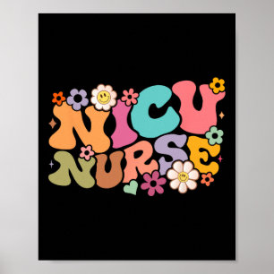 Nicu Nurse Icu Groovy Nursing Neonatal Intensive C Poster