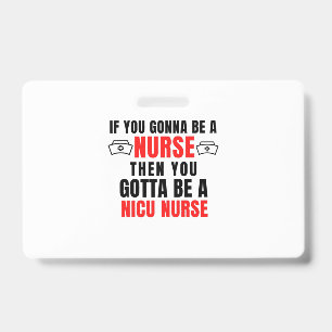 NICU nurse ID Badge