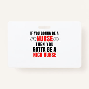NICU nurse ID Badge