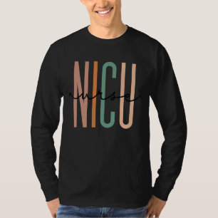 Nicu Nurse Neonatal Icu Nurse Infant Care Speciali T-Shirt
