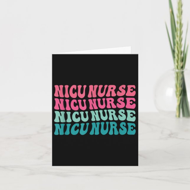 Nicu Nurse Neonatal Intensive Care Unit Nurse Day  Card (Front)