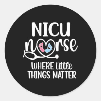 Nicu Nurse Neonatal Intensive Care Unit Nursing Classic Round Sticker