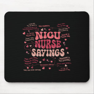 Nicu Nurse Neonatal Intensive Care Unit Saying Nur Mouse Mat