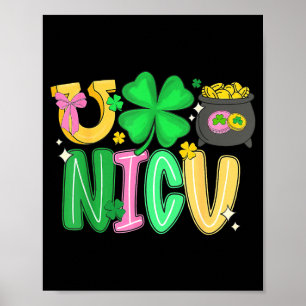 NICU Nurse St Patricks Day Neonatal Intensive Care Poster