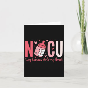 Nicu Nurse Tiny Humans Stole My Heart Valentine's  Card