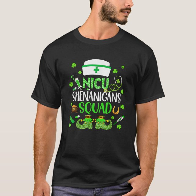 NICU Shenanigans Nurse Squad St Patricks Day Nurse T-Shirt (Front)