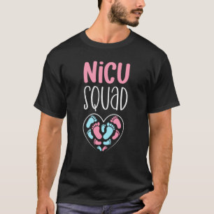 NICU Squad Pediatrician Neonatal NICU Nurse T-Shirt