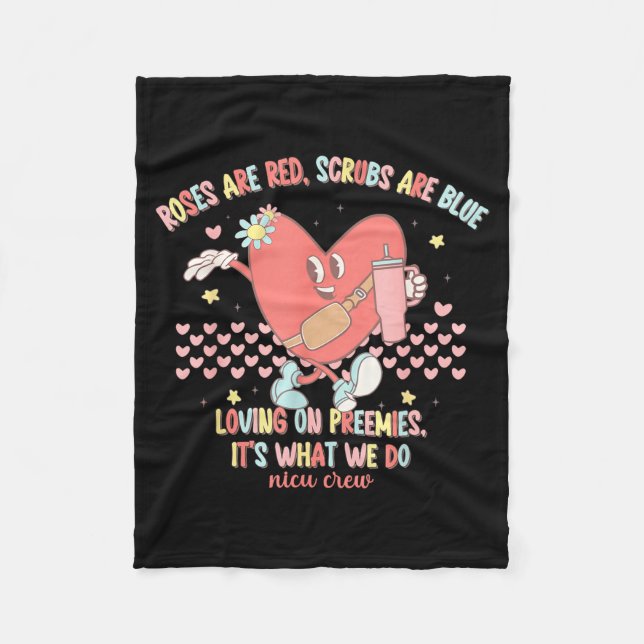 Nicu Valentine Roses Are Red Nicu Nurse Valentine' Fleece Blanket (Front)