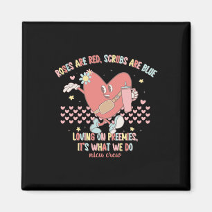Nicu Valentine Roses Are Red Nicu Nurse Valentine' Magnet