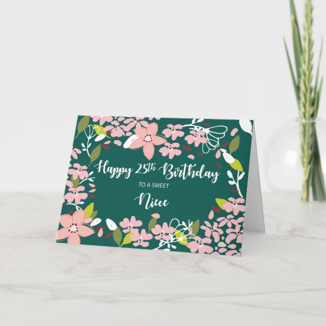 Niece 25th Birthday Green Flowers Card (Front)