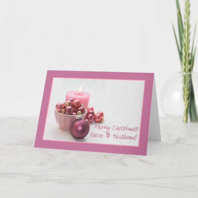 Niece & Husband merry christsmas  pink ornaments c Holiday Card (Front)