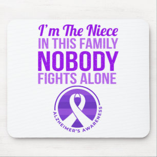 Niece Nobody Fights Alone Heimerheimer's Awareness Mouse Mat