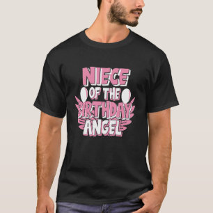 Niece Of The Birthday Angel Aunt Party T-Shirt