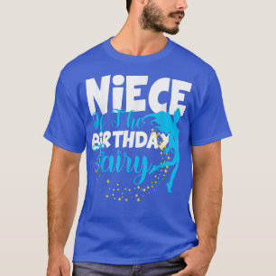 Niece of The Birthday Fairy Fantasy Birthday Squad T-Shirt