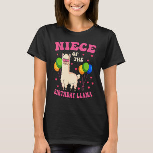 Niece Of The Birthday LLama Bday Party Family Cele T-Shirt