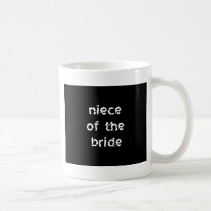 Niece of the Bride Coffee Mug