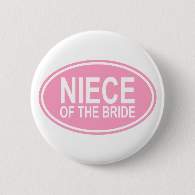Niece of the Bride Wedding Oval Pink 6 Cm Round Badge (Front)
