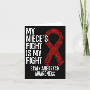 Niece's Fight Is My Fight Brain Aneurysm Awareness Card