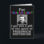 Nietzsche Humour Birthday Card<br><div class="desc">A funny birthday card for someone who likes philosophy / Friedrich Nietzsche.</div>