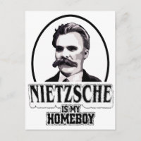 Nietzsche Is My Homeboy