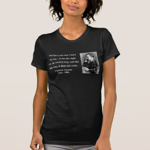 Nietzsche Quote 1b T-Shirt