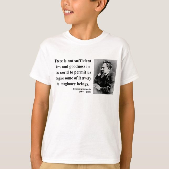 Nietzsche Quote 7b T-Shirt (Front)