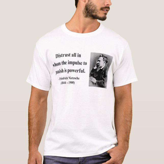 Nietzsche Quote 8b T-Shirt (Front)