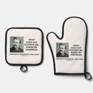Nietzsche What Does Not Destroy Makes Me Stronger Oven Mitt & Pot Holder Set