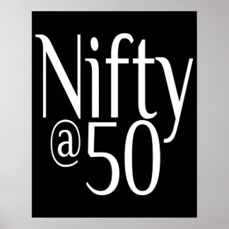 Nifty at Fifty 50th Birthday Poster