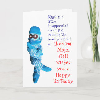 Nigel was disappointed ... card