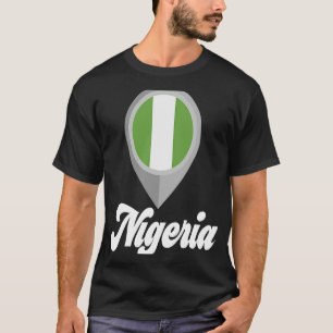 NIGERIA Flag Pin I Love NIGERIA Travel T-Shirt