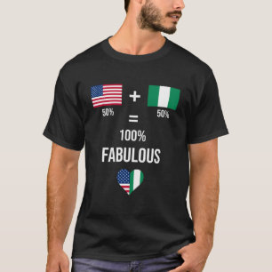 Nigeria Usa Shirt Fabulous Flags Half Nigerian Hal
